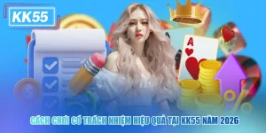Cách Chơi Có Trách Nhiệm Hiệu Quả Tại KK55 Năm 2026